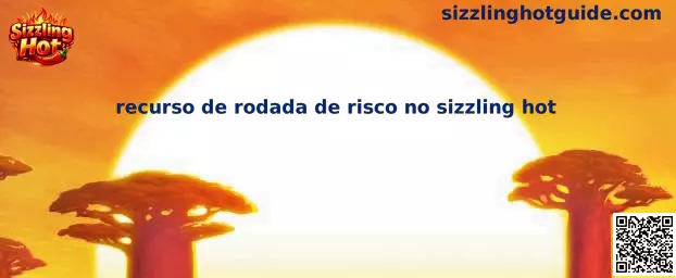 Recurso de rodada de risco en Sizzling Hot