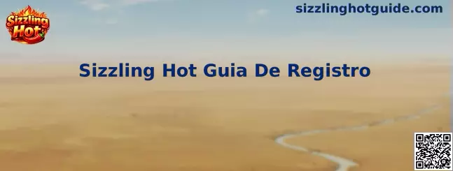 Vista informativa de la guía de registro de Sizzling Hot
