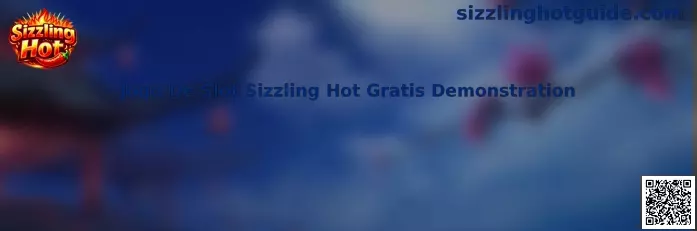 Jogo De Slot Sizzling Hot Gratis Demonstration