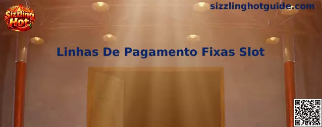 Guía visual sobre Linhas De Pagamento Fixas Slot en Sizzling Hot
