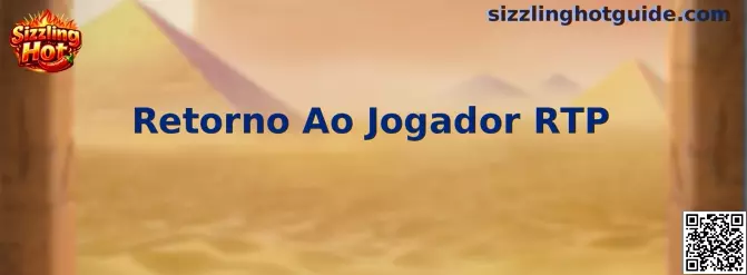 Guía sobre Retorno Ao Jogador RTP en Sizzling Hot