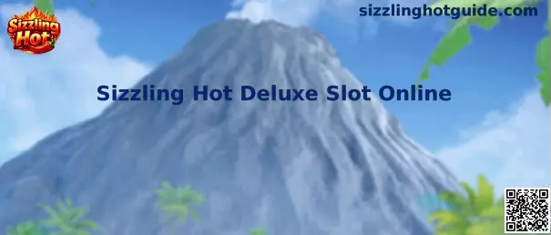 Sizzling Hot Deluxe Slot Online